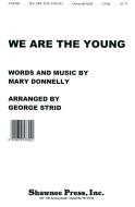We Are The Young 