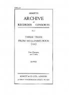 3 Trios From Mulliner's Book 