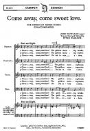 Dowland Come Away Come Sweet SATB 