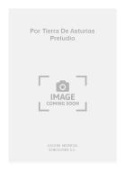 Por Tierra de Asturias Preludio 