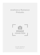 Anafranca Romance Preludio For Guitar 