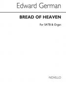 Bread Of Heaven, On Thee We Feed 