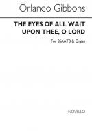 The Eyes Of All Wait Upon Thee, O Lord 