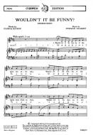 Gilbert, N Wouldn't It Be Funny Unison 