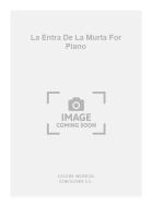 La Entra de La Murta for Piano 