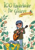 100 Kinderlieder für Gitarre 