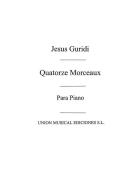 Quatorce Morceaux for Piano 