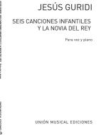 Seis Canciones Infantiles 