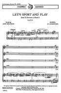 Lets Sport And Play (SATB) 