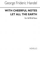 With Cheerful Notes Let All The Earth 