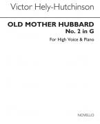 Hely-Hutchinson Old Mother Hubbard High Voice/Piano 