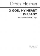 O God My Heart Is Ready 
