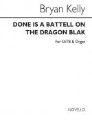 Done Is A Battell On The Dragon Blak 