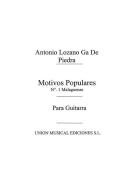Motivos Populares No.1 Malaguenas For Guitar 