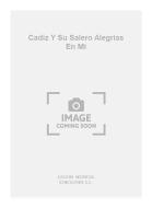 Cadiz Y Su Salero Alegrias En Mi For Guitar 