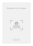 Rondoleto For 2 Guitars 