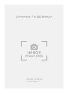 Serenata En Mi Menor For Guitar 
