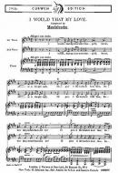 Menelssohn I Would That My Love 2-Part 