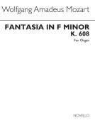 Fantasia in F Minor KV 608 
