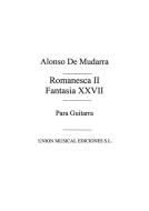 Romanesca II Fantasia XXVII (Tarrago) For Guitar 