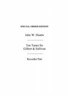 10 Tunes from Gilbert & Sullivan 
