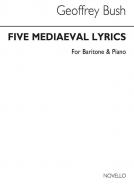 Five Mediaeval Lyrics 