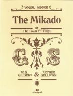 Mikado (Or The Town Titipu) 