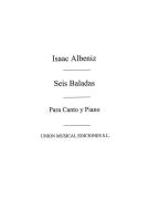 Seis Baladas for Voice and Piano 