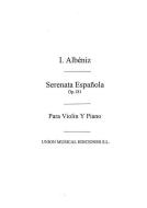 Serenata Espanola op. 181 For Violin And Piano 