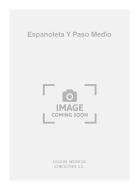 Espanoleta y Paso Medio 