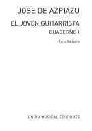 El Joven Guitarrista Vol. 1 For Guitar 