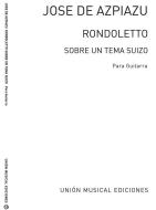 Rondoletto Sobre Un Tema Suizo For Guitar 