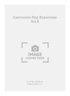 Canciones Pop Espanolas Vol. 5 