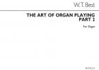 The Art of Organ Playing Part 2 