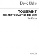 Blake Toussaint Aristocracy of The Skin 