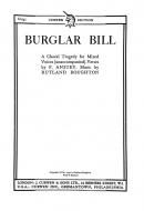 Boughton Burglar Bill SATB 