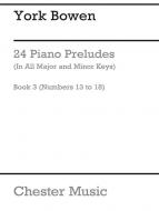 24 Piano Preludes Book 3 (Numbers 13 to 18) 