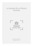 La Verbena de La Paloma Fantasia 