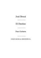 El Destino, Fantasia For Guitar 