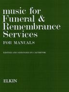 Music for Funeral and Remembrance 