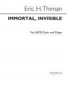 Immortal, Invisible 
