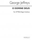 O Domine Deus/O Deus Meus 
