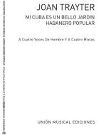 Mi Cuba Es Un Bello Jardin 