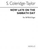 Now Late On The Sabbath Day 