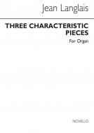 3 Characteristic Pieces for Organ 