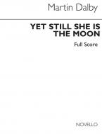 Yet Still She Is The Moone 