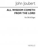 All Wisdom Cometh from The Lord 