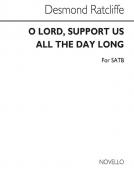 O Lord, Support Us All The Day Long 