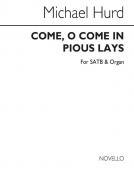 Come O Come In Pious Lays 