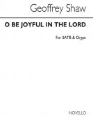 O Be Joyful In The Lord 